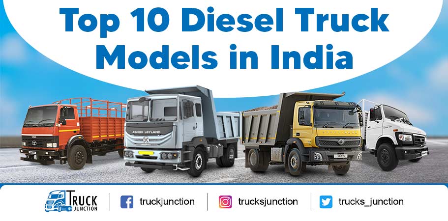 Top 10 Diesel Truck Models in India – Price And Features
