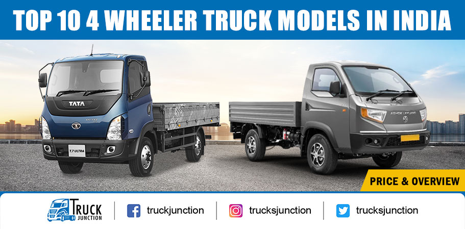 Top 10 – 4 Wheeler Truck Models in India with Price & Overview