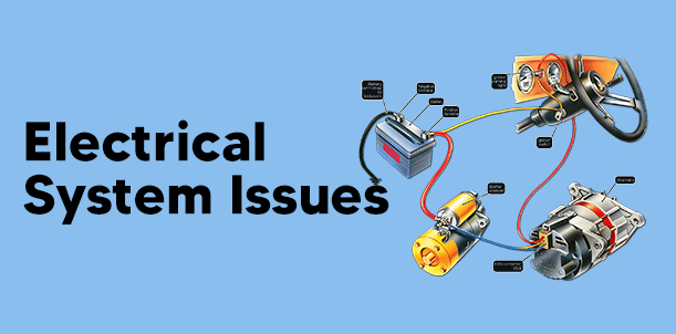 Electrical System Issues