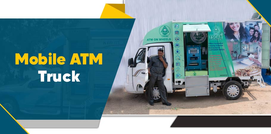 Mobile ATM Truck