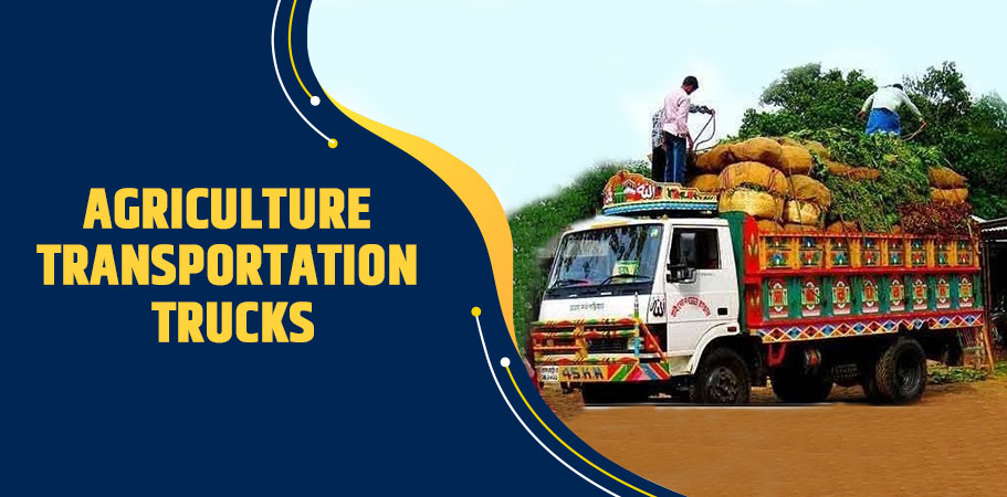 Agriculture Transportation Trucks