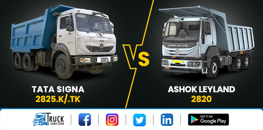 Tata Signa 2825.K TK VS Ashok Leyland 2820 Tipper Features Comparison