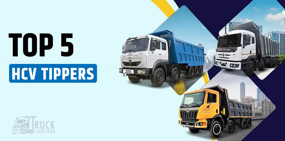 Top 5 HCV Tippers In India:- Price and Variant