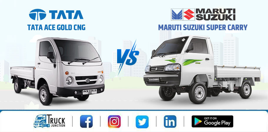 Compare Between Tata Ace Gold CNG & Maruti Suzuki Super Carry Mini Truck
