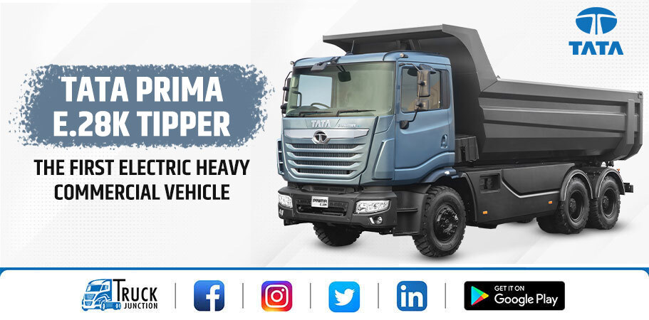 Tata Prima E.28K Tipper – The First Electric Heavy Commercial Vehicle