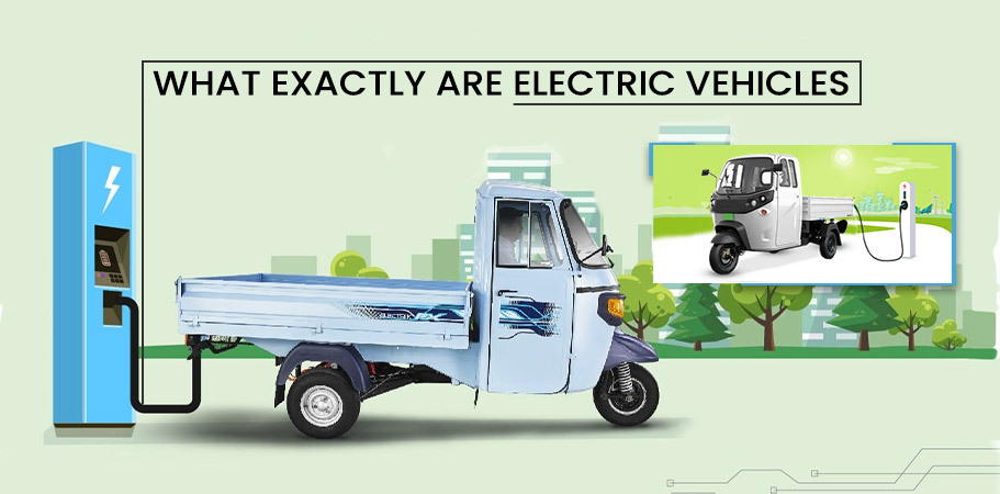 What Exactly are Electric Vehicles