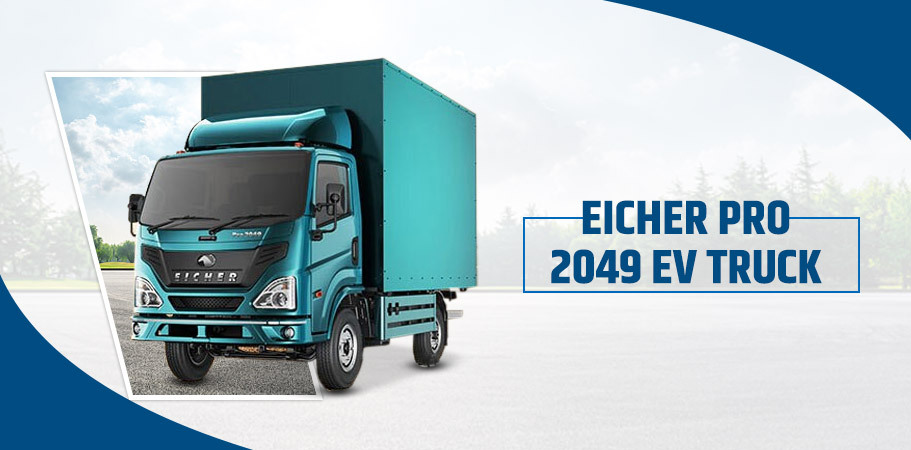 Eicher Pro 2049 EV Truck