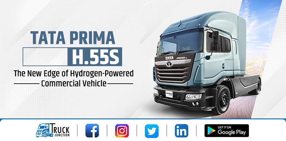 Tata Prima H.55S – The New Edge of Hydrogen-Powered Commercial Vehicle