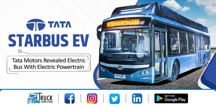 Tata Starbus EV – Tata Motors Revealed Electric Bus With Electric Powertrain