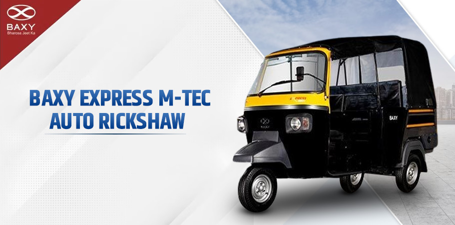 Baxy Express M-Tec Auto Rickshaw