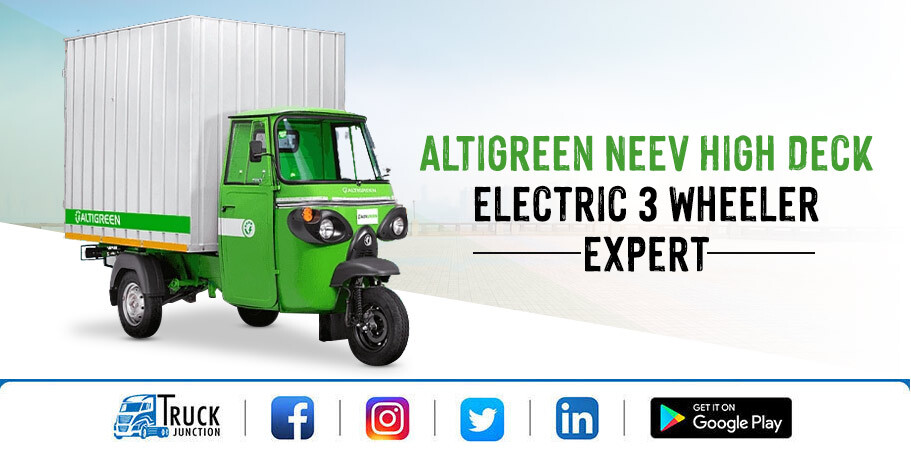 Altigreen NeEV High Deck Electric 3 Wheeler Expert Reviews and Highlights