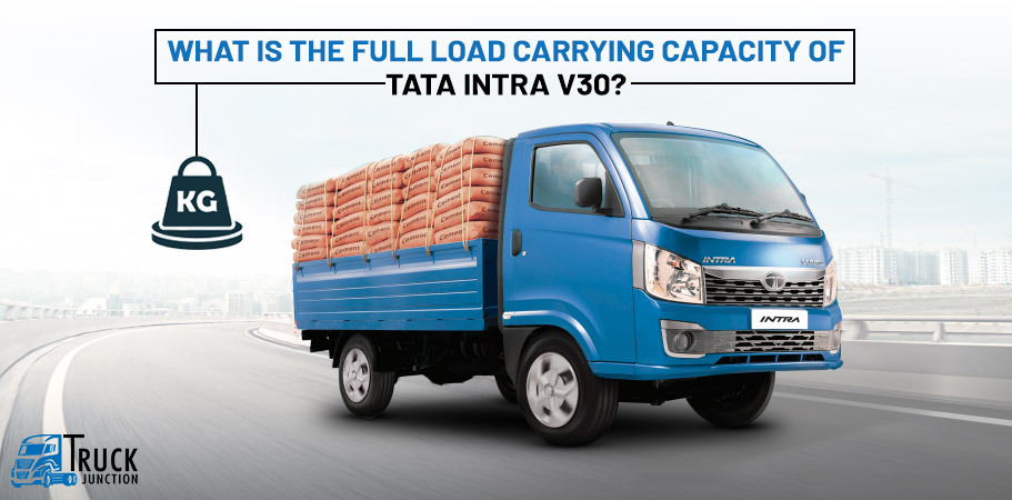 Full Load Carrying Capacity Of Tata Intra V30