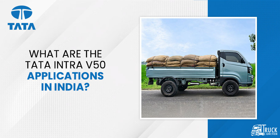Tata intra V50 Pickup Application 