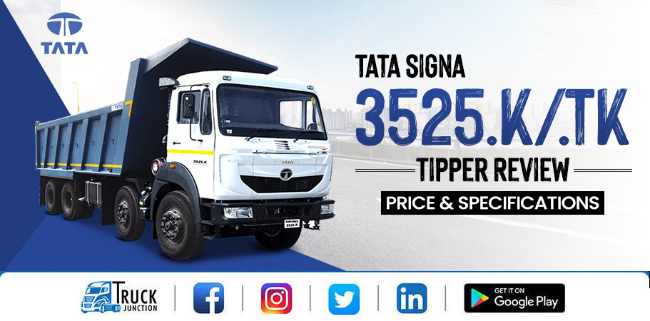 Tata-Signa-3525.K Tipper Review
