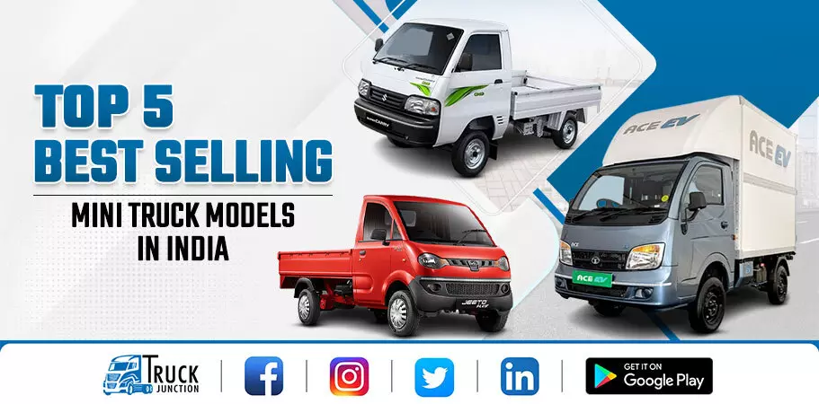 Top 5 Best Selling Mini Trucks in India 2023