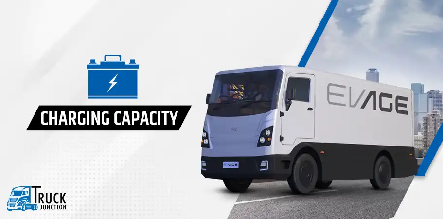 Evage Motors FR-8 Truck : Charging Capacity