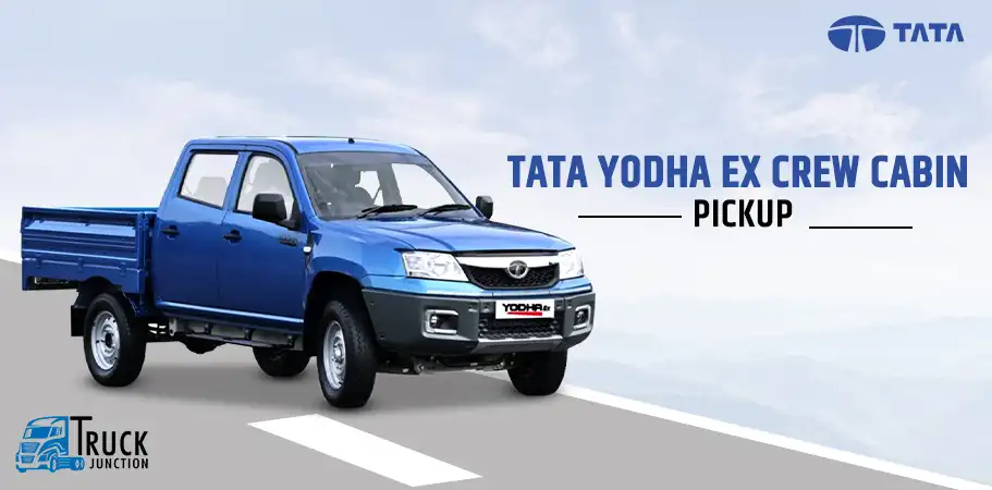 Tata Yodha EX Crew Cabin Pickup