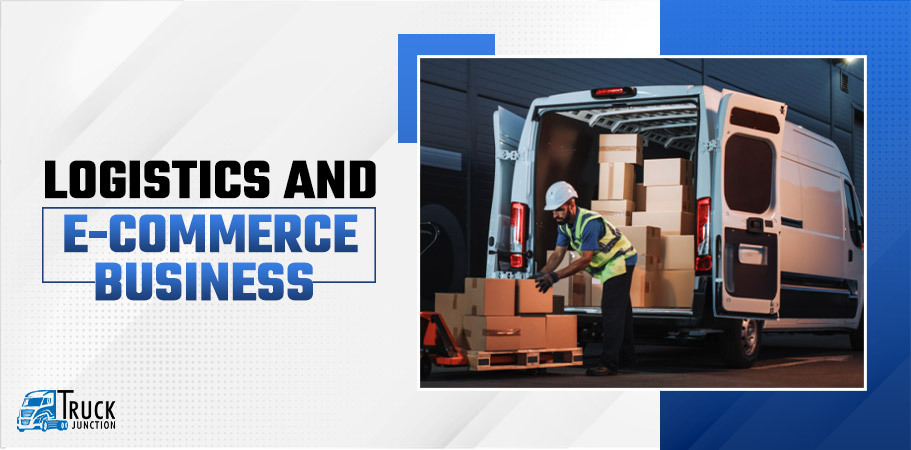 Logistics and E-commerce Business