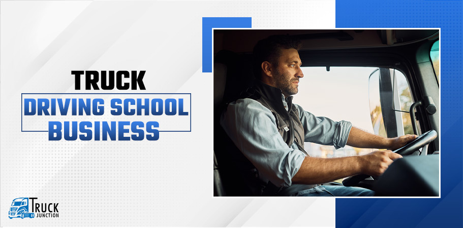 Truck Driving School Business