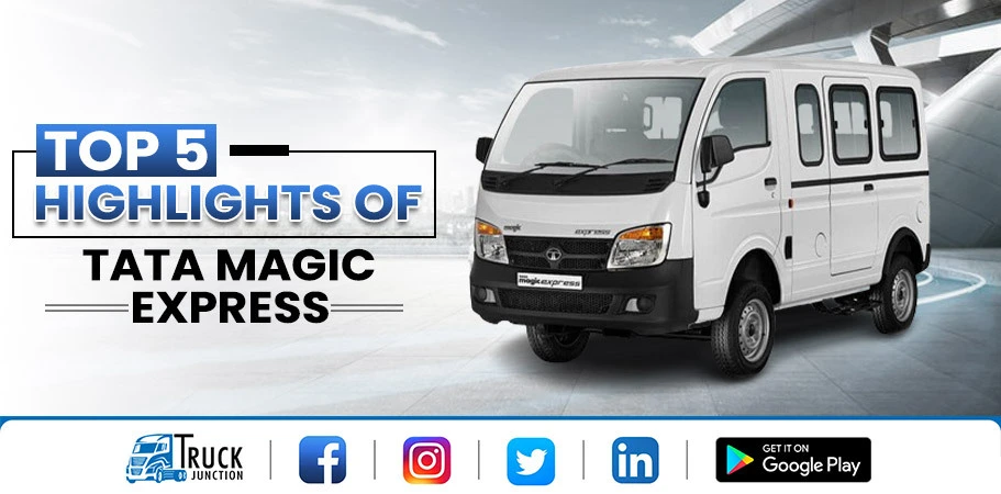 Tata Magic Express: Redefining Transport with 5 Stellar Features