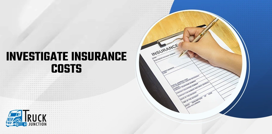 Investigate Insurance Costs