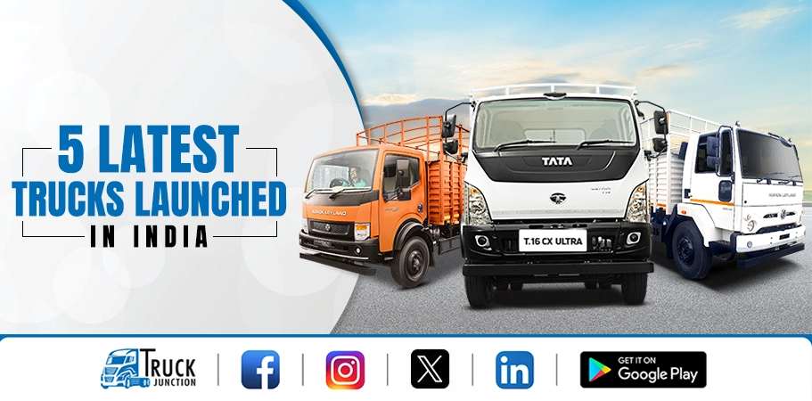 5 Latest Trucks Launched in India