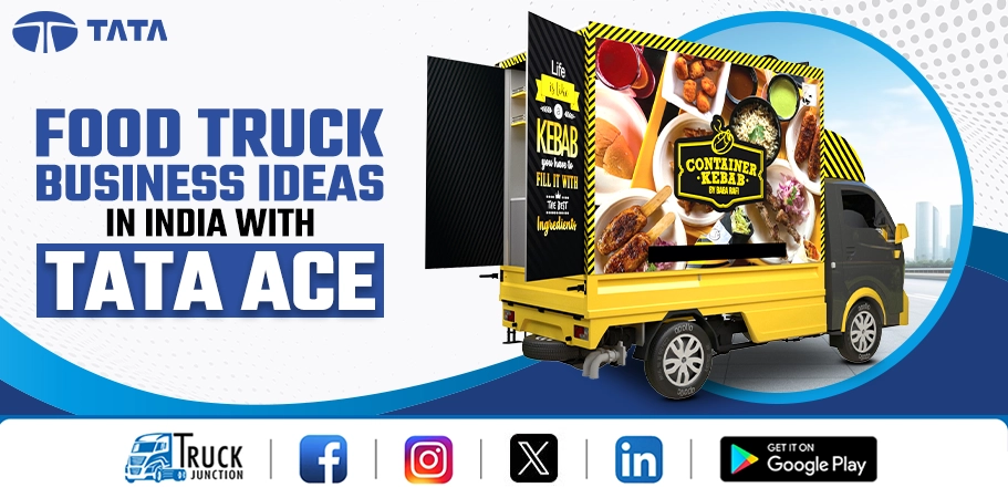 Food Truck Business Ideas in India With Tata Ace