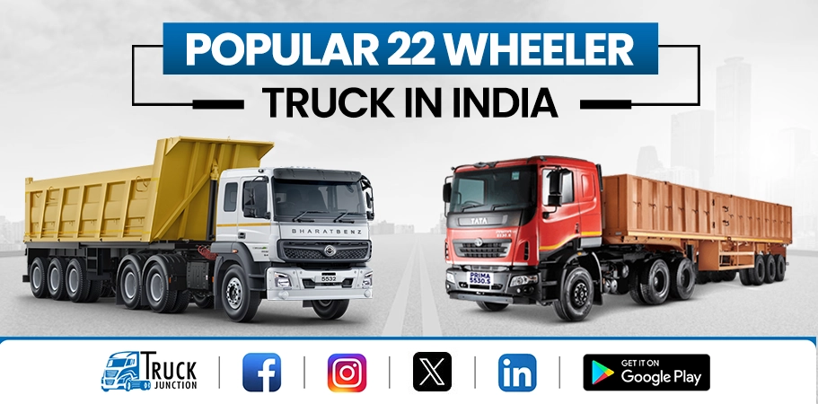 Popular 22 Wheeler Truck in India