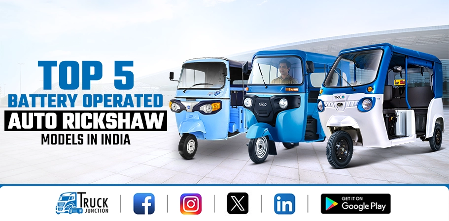 Top 5 Battery Operated Auto Rickshaw Models in India