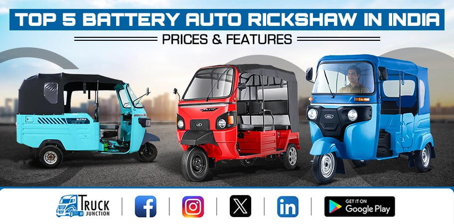 Top 5 Battery Auto Rickshaw in India : Prices and Features