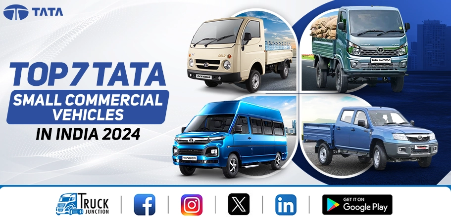 Top 7 Tata Small Commercial Vehicles in India 2024: Price & Specs