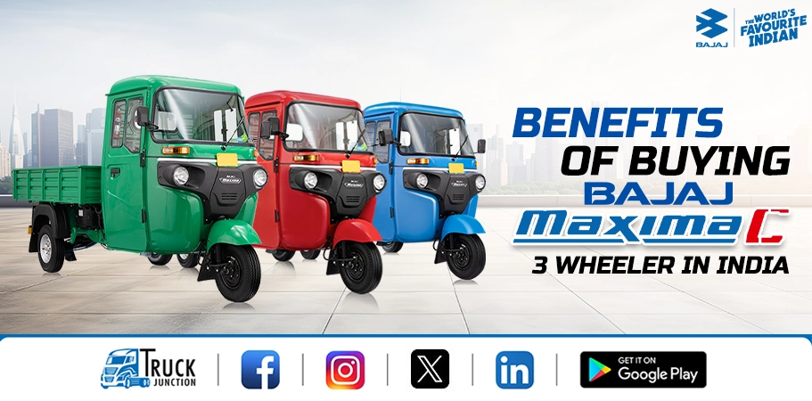 Benefits of Buying Bajaj Maxima C 3 Wheeler in India