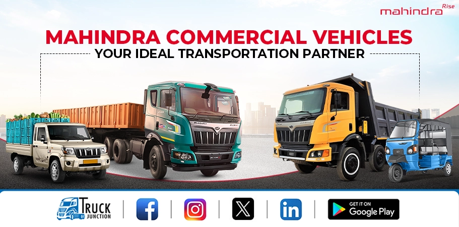 Mahindra Commercial Vehicles: Your Ideal Transportation Partner