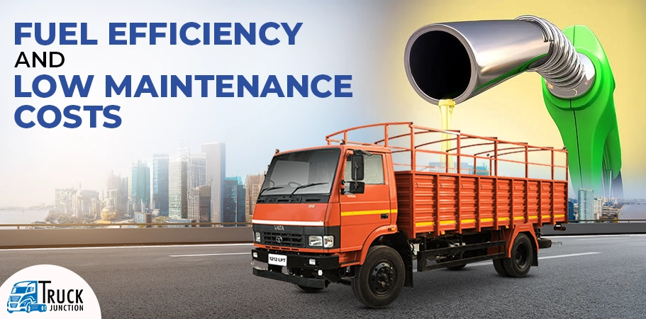 Fuel Efficiency and Low Maintenance Costs